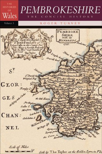 Pembrokeshire: The Concise History