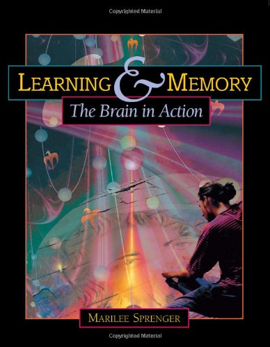 Learning & Memory: The Brain in Action