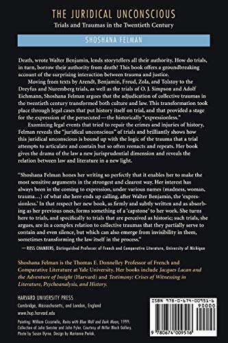 The Juridical Unconscious: Trials and Traumas in the Twentieth Century
