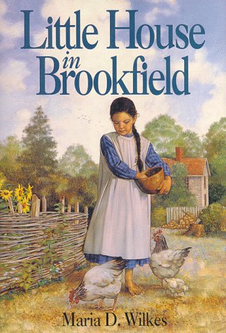 Little House in Brookfield (Little House: the Brookfield Yea