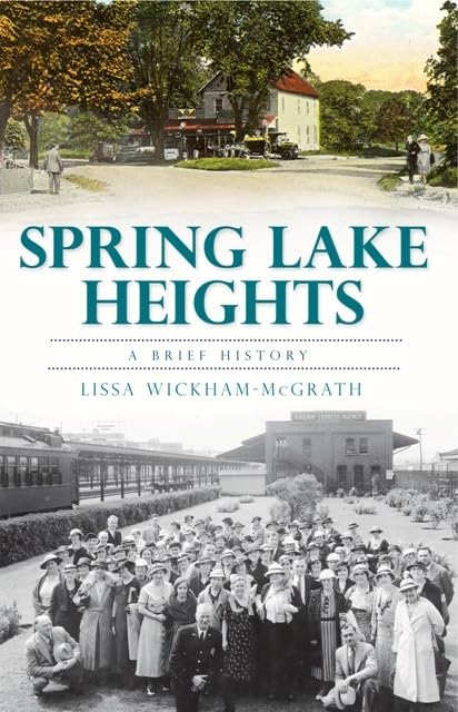 Spring Lake Heights:: A Brief History