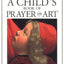 A Child's Book of Prayer in Art