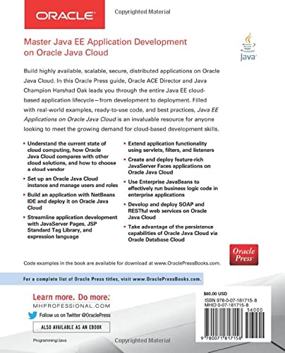 Java EE Applications on Oracle Java Cloud:: Develop, Deploy, Monitor, and Manage Your Java Cloud Applications (Oracle Press)