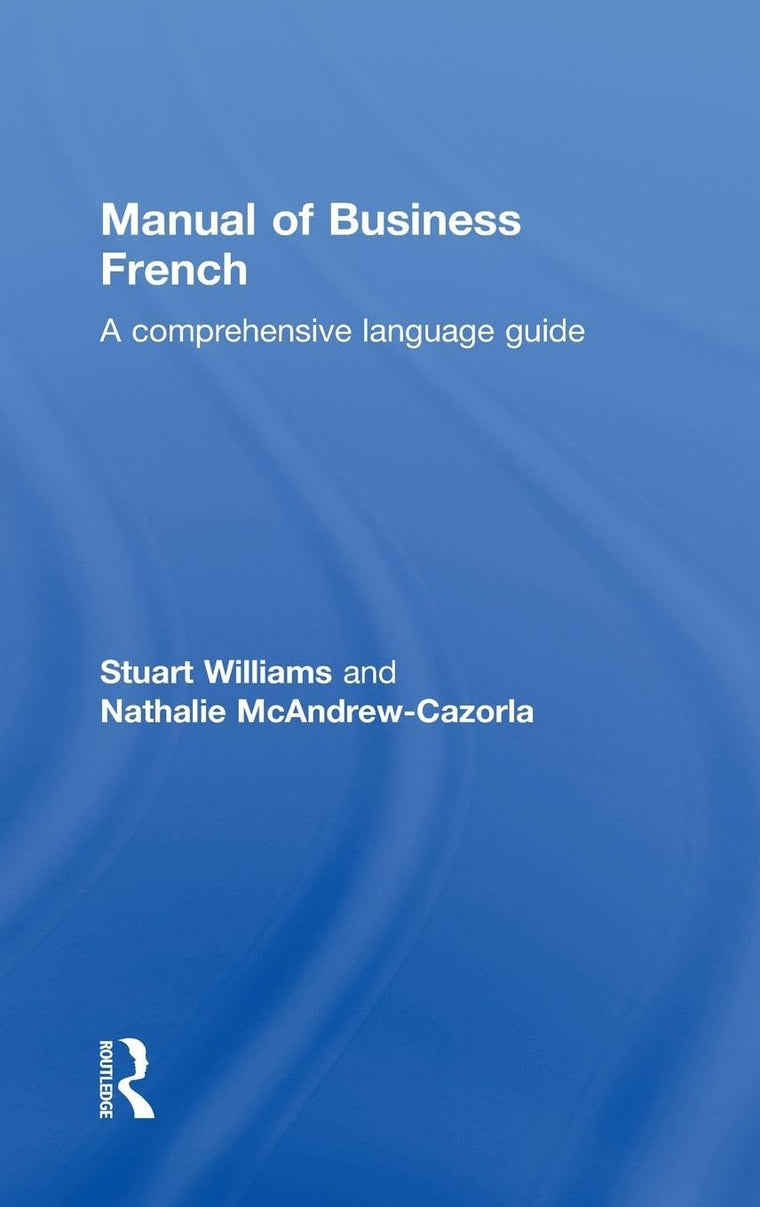 Manual of Business French (Manuals of Business S)