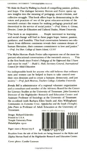 We Make the Road by Walking: Conversations on Education and Social Change