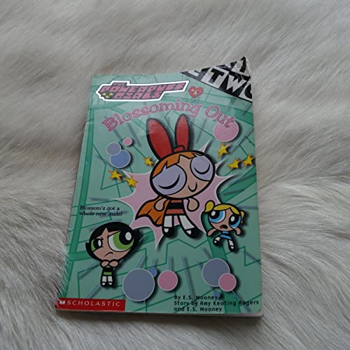Powerpuff Girls Chapter Book #04: Blossoming Out