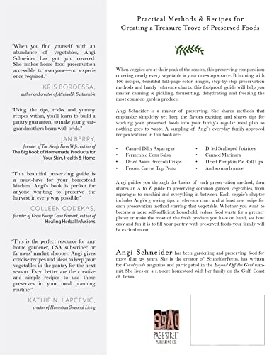The Ultimate Guide to Preserving Vegetables: Canning, Pickling, Fermenting, Dehydrating and Freezing Your Favorite Fresh Produce