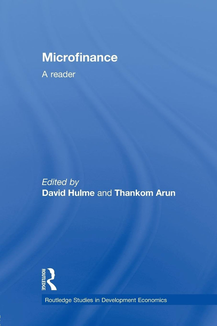 Microfinance: A Reader (Routledge Studies in Development Economics)