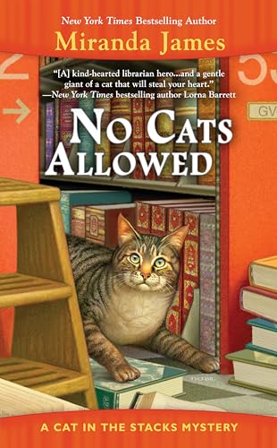 No Cats Allowed (Cat in the Stacks Mystery)