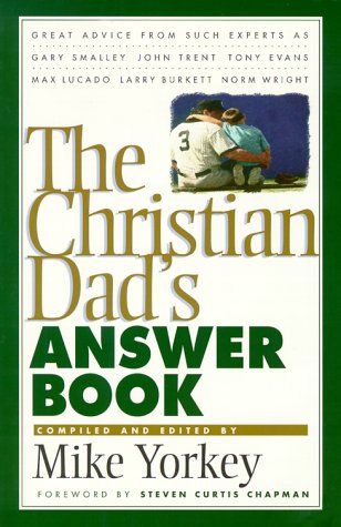 The Christian Dad's Answer Book