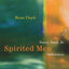 Spirited Men: Story, Soul, and Substance