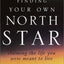 Finding Your Own North Star: Claiming the Life You Were Mean