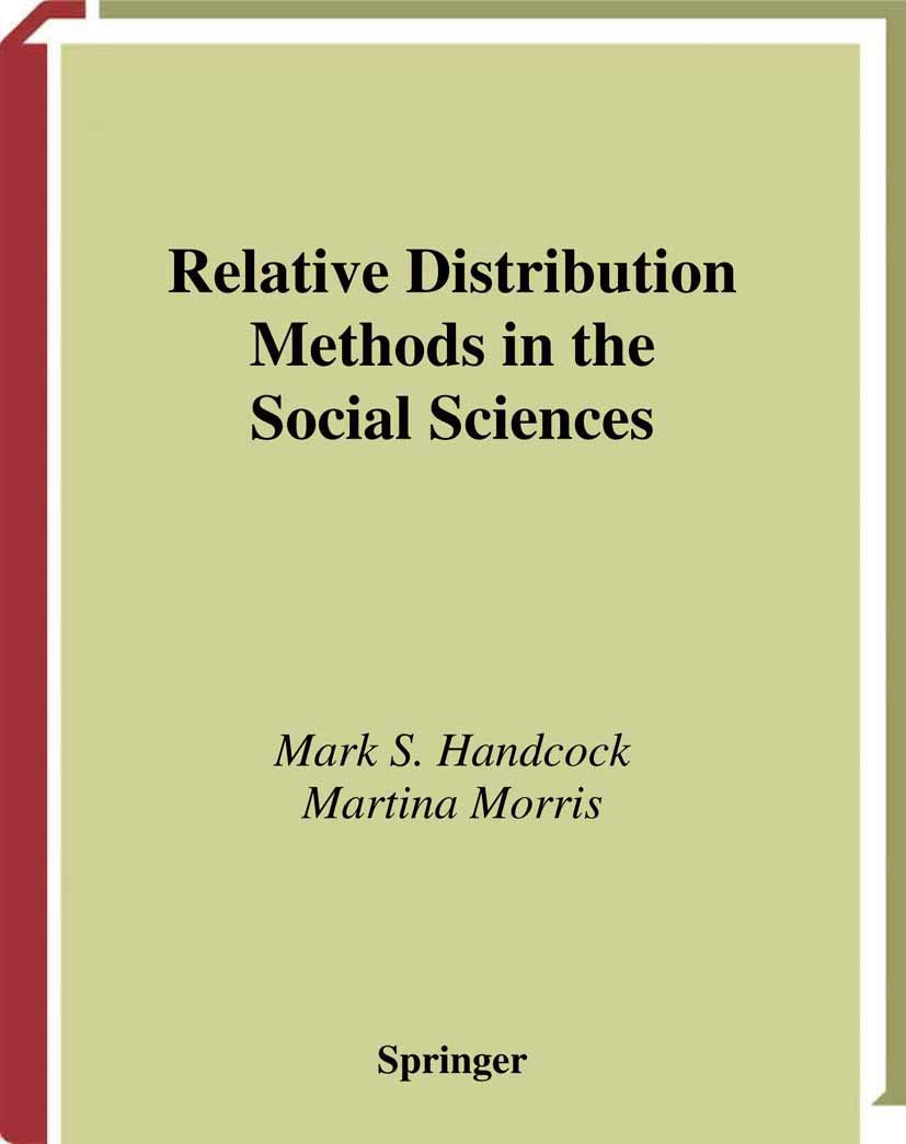Relative Distribution Methods in the Social Sciences (Statistics for Social and Behavioral Sciences)