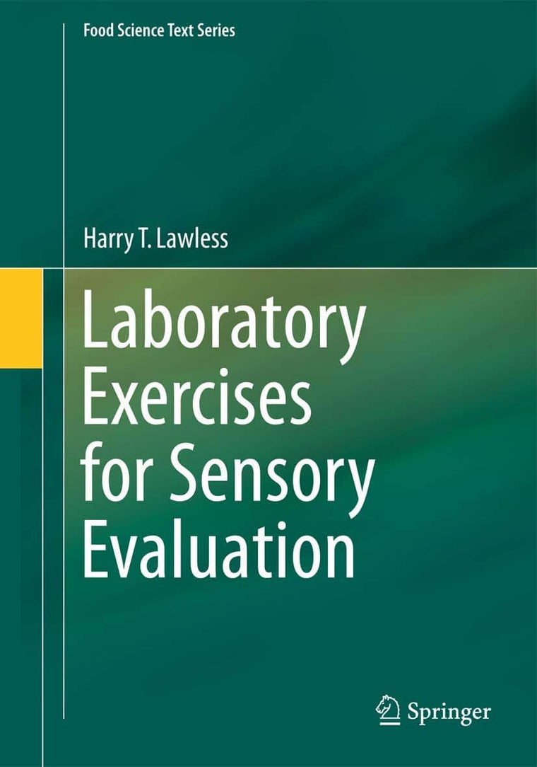 Laboratory Exercises for Sensory Evaluation (Food Science Text Series, 2)