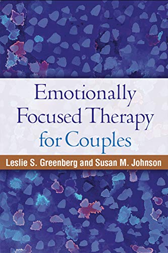 Emotionally Focused Therapy for Couples by Greenberg, Leslie