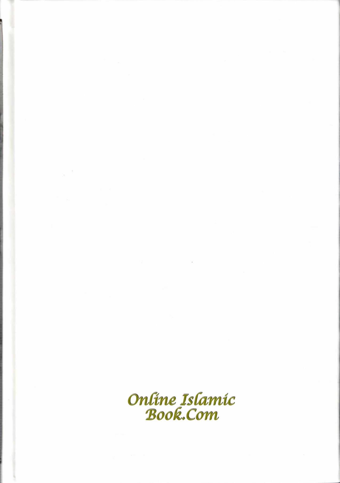 The Noble Quran: Transliteration in Roman Script with Original Arabic Text (Mushaf Al-Madinah) and English Translation of the Meanings (White Color)