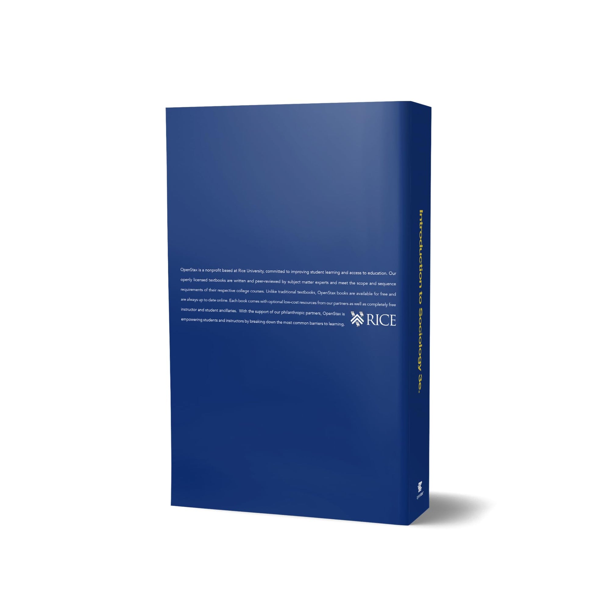 Introduction to Sociology 3e by OpenStax (Official Print Version, paperback version, full color)