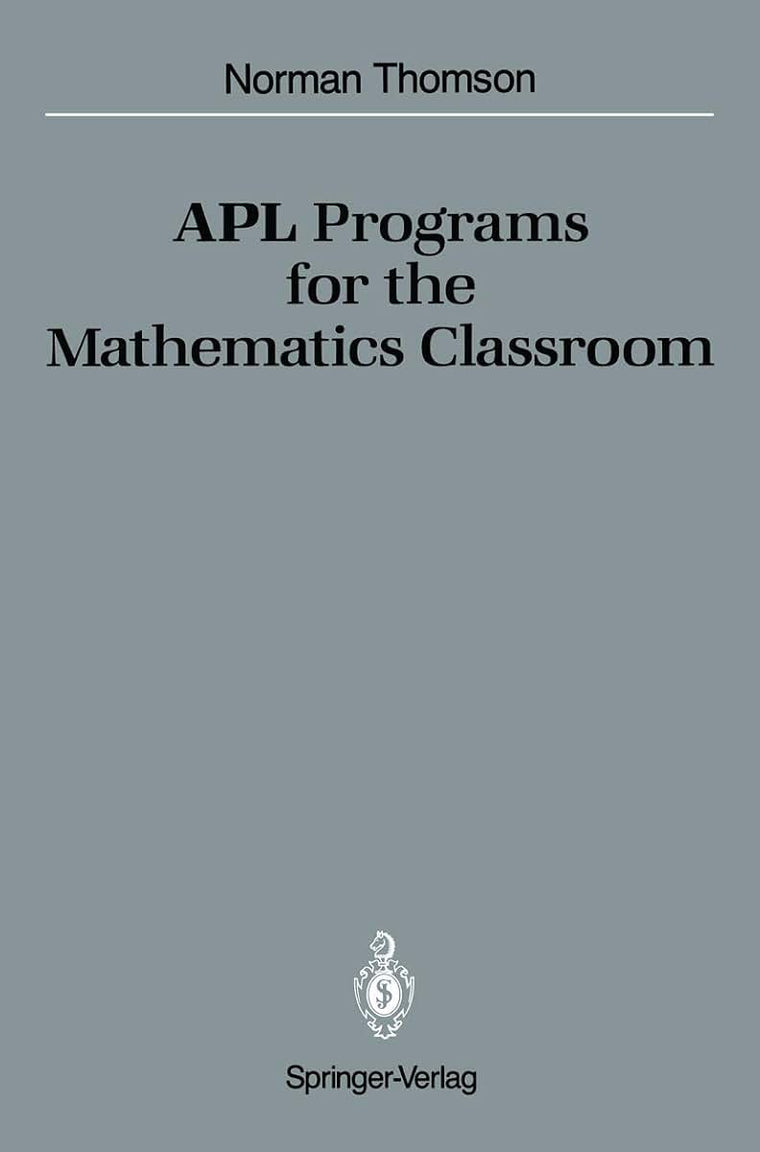 APL Programs for the Mathematics Classroom (Medicine)