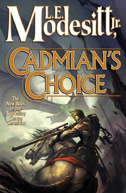Cadmian's Choice (Corean Chronicles, Book 5)