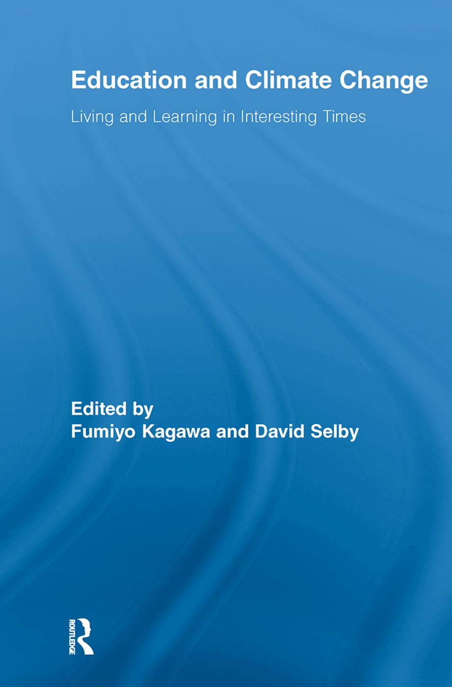 Education and Climate Change (Routledge Research in Education)