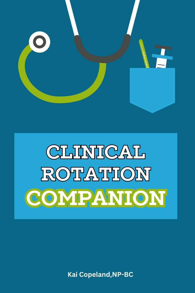 Clinical Rotation Companion: Notebook for Nursing Students, SBAR, Head-to-Toe Assessment Guide, Care Plans & More