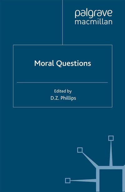 Moral Questions: by Rush Rhees (Swansea Studies in Philosophy)