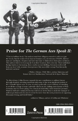 The German Aces Speak II: World War II Through the Eyes of Four More of the Luftwaffe's Most Important Commanders