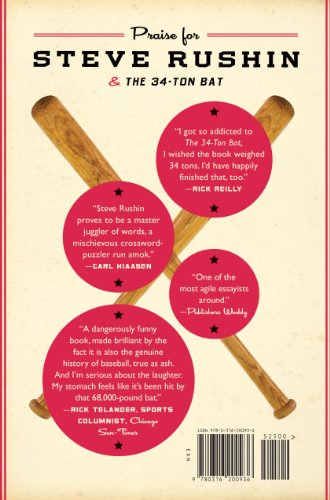 The 34-Ton Bat: The Story of Baseball as Told Through Bobbleheads, Cracker Jacks, Jockstraps, Eye Black, and 375 Other Strange and Unforgettable Objects