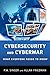 Cybersecurity and Cyberwar: What Everyone Needs to Know®