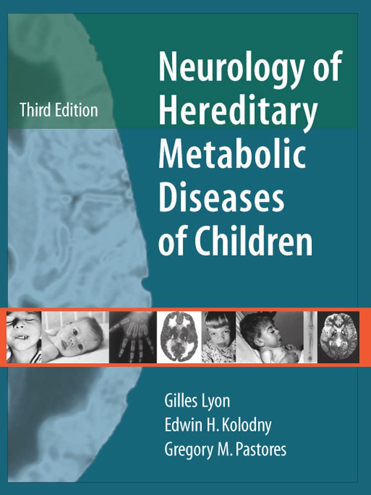 Neurology of Hereditary Metabolic Disease of Children