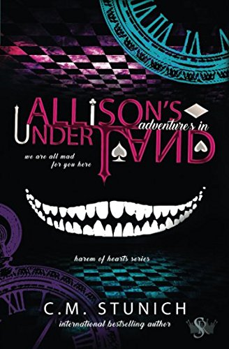 Allisons Adventures in Underland: A Dark Reverse Harem Romance (Harem of Hearts)