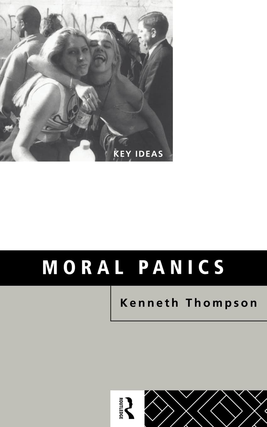 Moral Panics (Key Ideas)