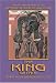 The King Within: Accessing the King in the Male Psyche