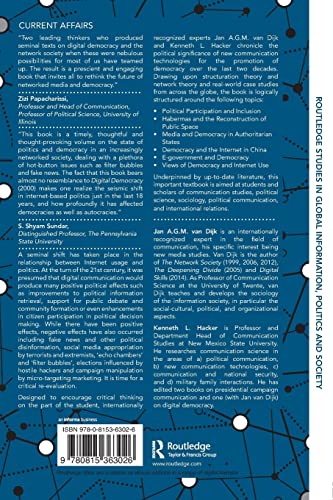 Internet and Democracy in the Network Society (Routledge Studies in Global Information, Politics and Society)