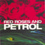 Red Roses And Petrol (Modern Plays)