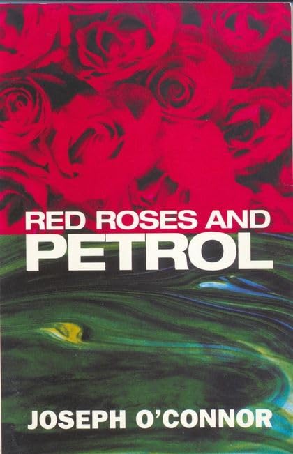 Red Roses And Petrol (Modern Plays)