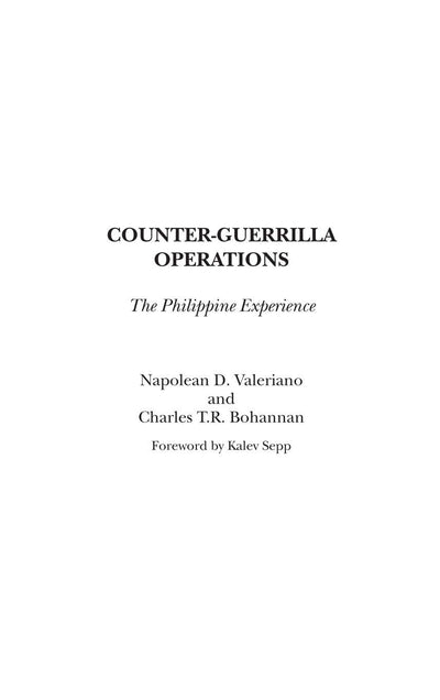 Counter-Guerrilla Operations: The Philippine Experience (PSI Classics of the Counterinsurgency Era)