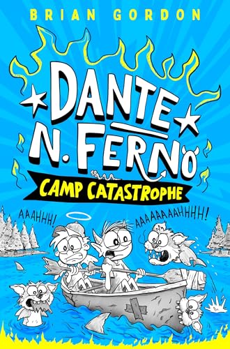 Dante N. Ferno: Camp Catastrophe
