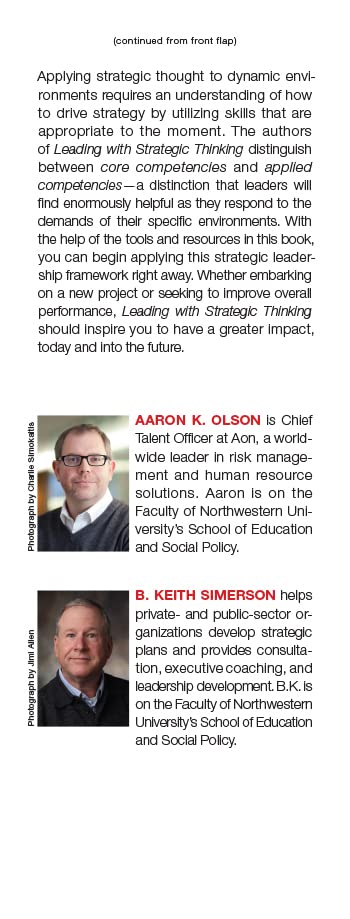 Leading with Strategic Thinking: Four Ways Effective Leaders Gain Insight, Drive Change, and Get Results