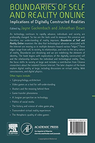 Boundaries of Self and Reality Online: Implications of Digitally Constructed Realities