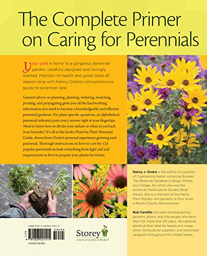 The Perennial Care Manual: A Plant-by-Plant Guide: What to Do & When to Do It