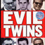 Evil Twins: Chilling True Stories of Twins, Killing and Insanity (St. Martin's True Crime Library)