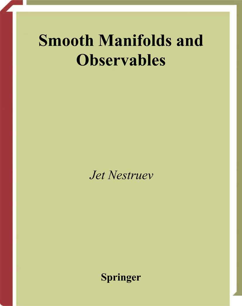 Smooth Manifolds and Observables (Graduate Texts in Mathematics, 220)