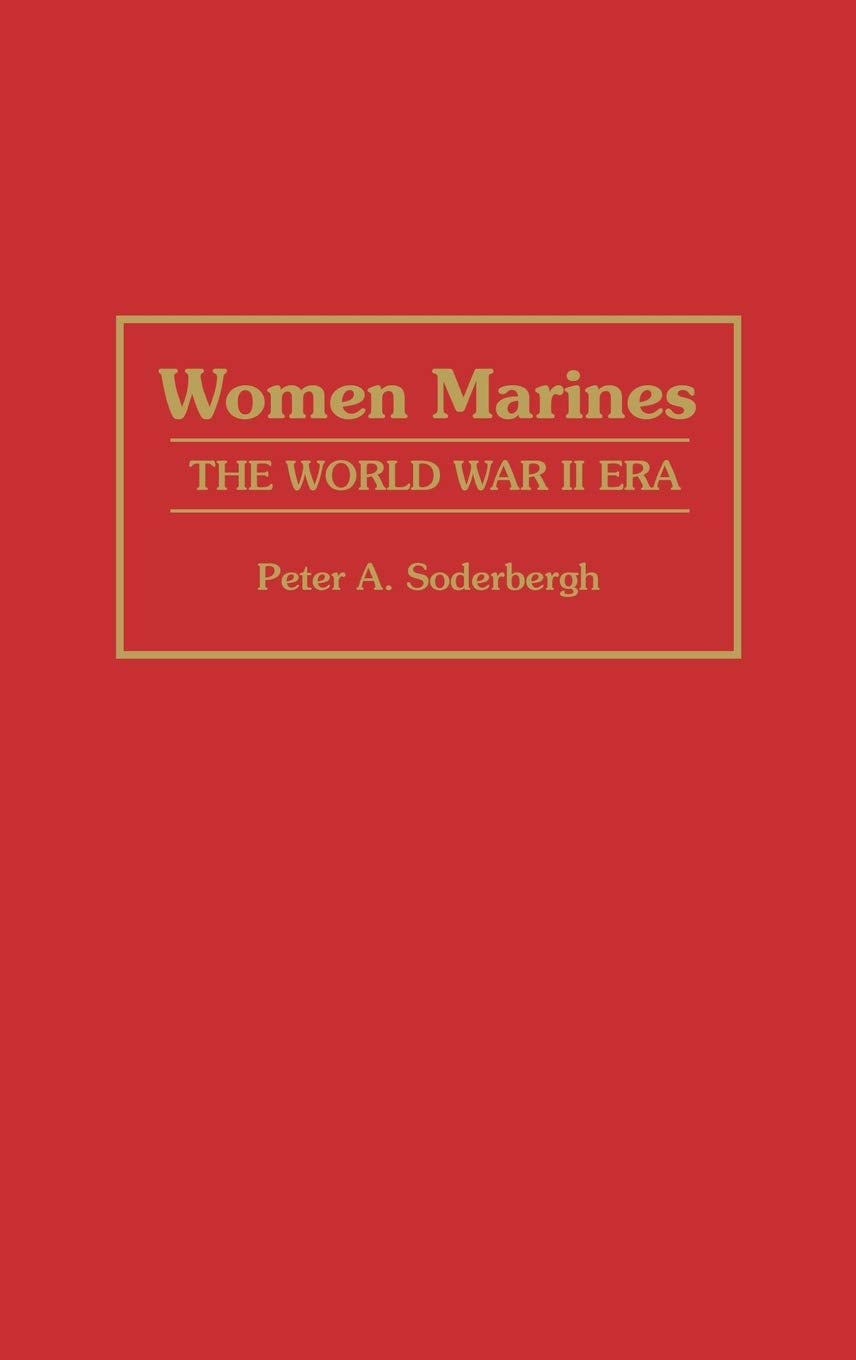 Women Marines: The World War II Era