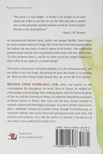 Gratefulness, the Heart of Prayer: An Approach to Life in Fullness