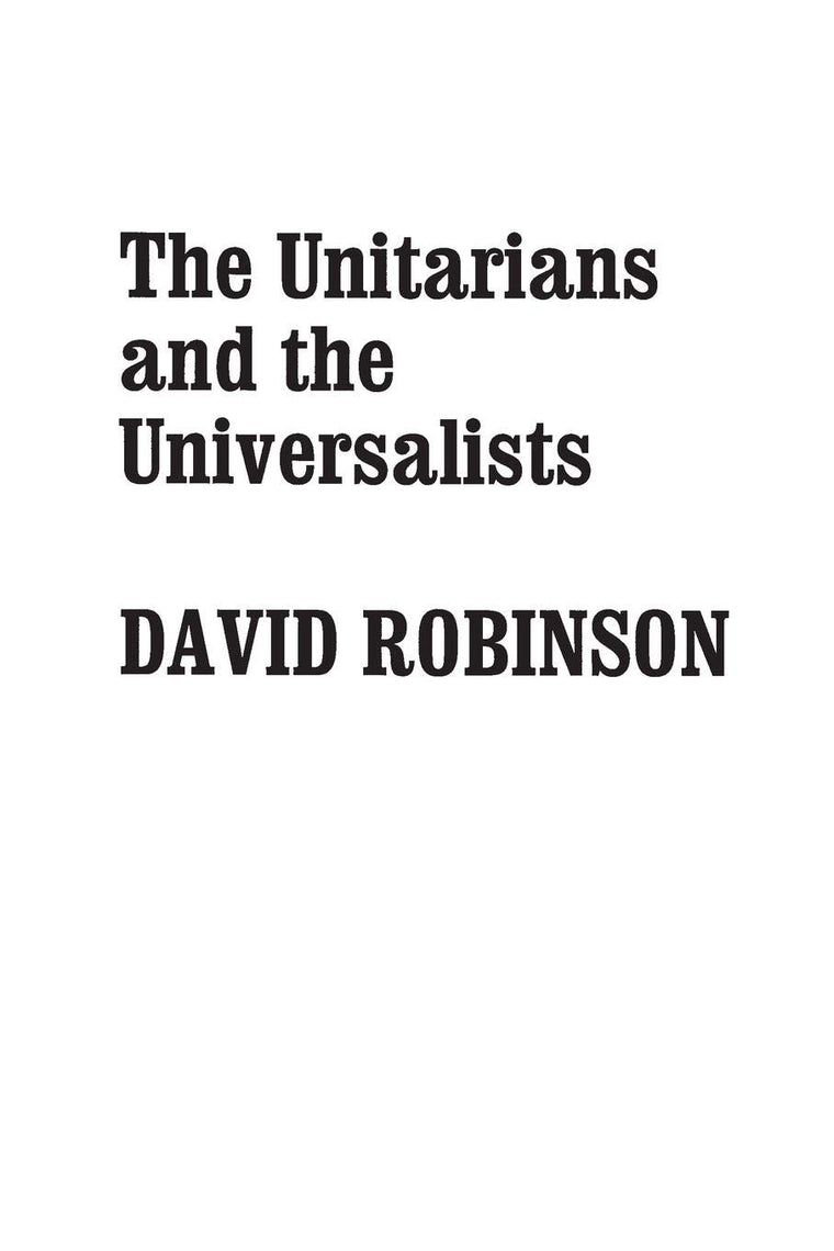 The Unitarians and the Universalists