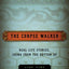 The Corpse Walker: Real Life Stories: China from the Bottom Up