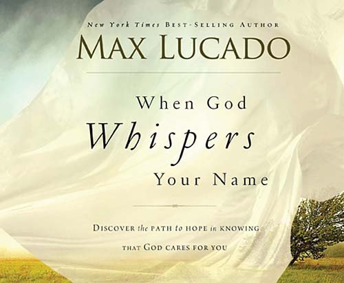 When God Whispers Your Name