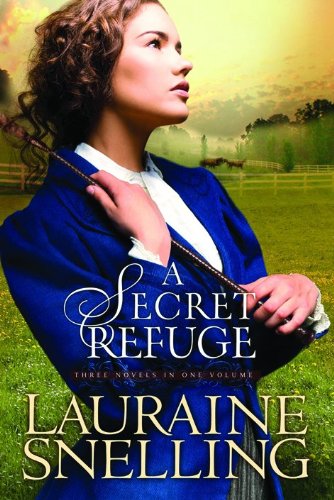 Secret Refuge, A