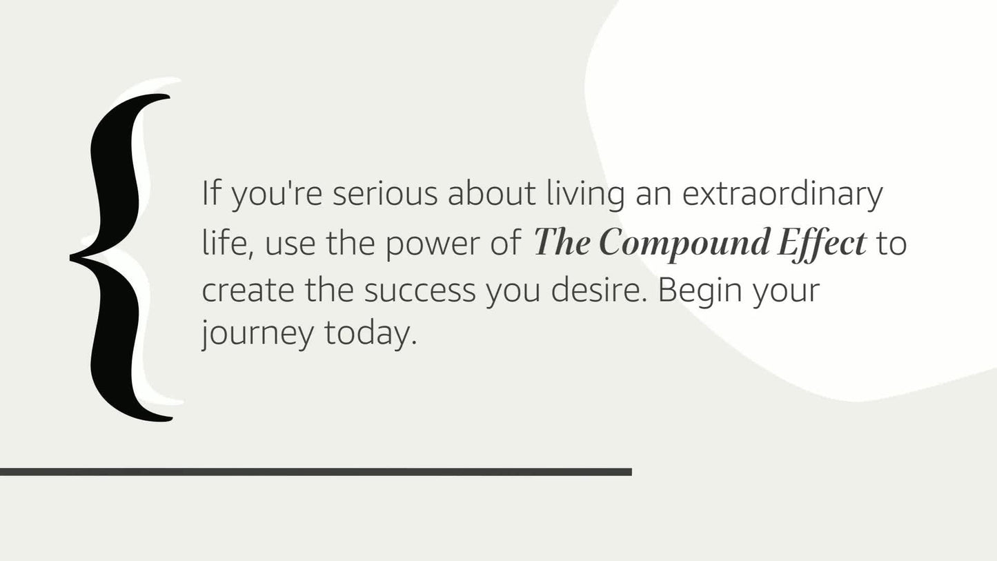 The Compound Effect (10th Anniversary Edition): Jumpstart Your Income, Your Life, Your Success